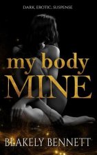 My Body Mine