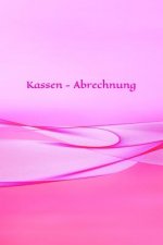 Kassen - Abrechnung: Büro Geschäft Business Haushaltsbuch Jahreskosten Tageskosten Einkauf Verdienst Ausgaben Monatskosten Familie Sportver