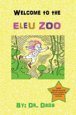Welcome to the Eleu Zoo