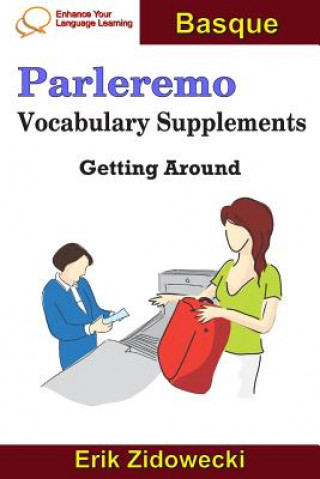 Parleremo Vocabulary Supplements - Getting Around - Basque
