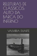 Releituras de Clássicos: Auto Da Barca Do Inferno
