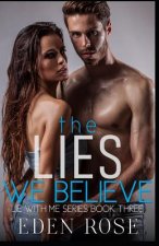 Lies We Believe