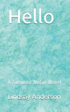 Hello: A Summer Nolan Novel