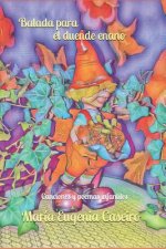 Balada para el duende enano: Canciones y poemas infantiles
