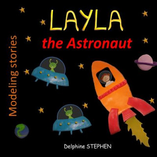 Layla the Astronaut