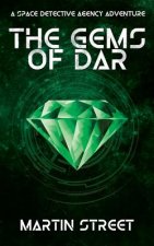 The Gems of Dar: A Space Detective Agency Adventure: Sda-V.1