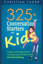 325+ Conversation Starters for Kids