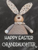 Happy Easter Granddaughter: Sketchbook for Kids Drawings Activity Book