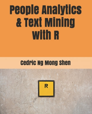 People Analytics & Text Mining with R