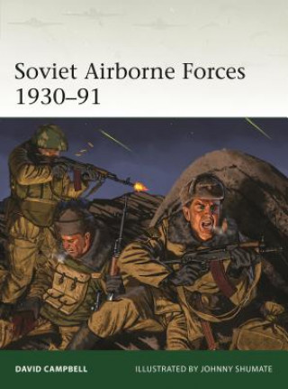 Soviet Airborne Forces 1930-91