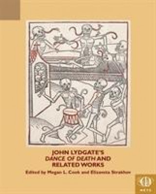 John Lydgate's Dance of Death and Related Works