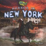 Horror in New York