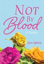 Not by Blood