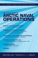 U.S. Naval Institute on Arctic Naval Operations