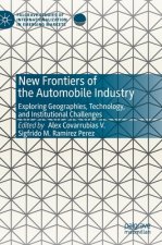 New Frontiers of the Automobile Industry