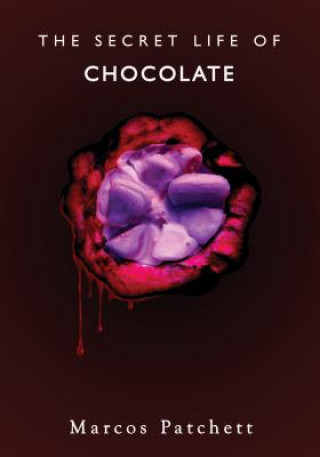 Secret Life of Chocolate
