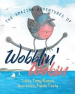 Amazing Adventures of Wobblin' Wobin