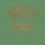 School of Alchemy: Spell-icious Cookery