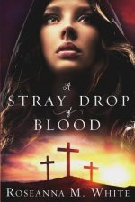 Stray Drop of Blood