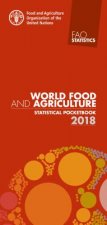 World food and agriculture statistical pocketbook 2018