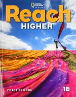 Reach Higher 1B: Practice Book