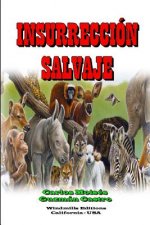 Insurreccion Salvaje