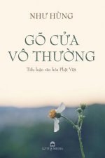 G? Cửa Vô Thường: Tiểu Luận Văn Hóa Phật Việt