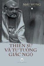 Thiền Sư v? Tư Tưởng Giác Ngộ: Tiểu Luận Văn Hóa Phật Giáo