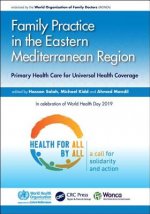 Family Practice in the Eastern Mediterranean Region