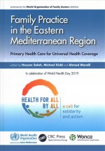 Family Practice in the Eastern Mediterranean Region