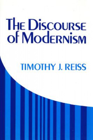 Discourse of Modernism (Timothy J. Reiss)(Twarda)