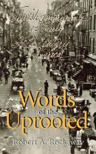 Words of the Uprooted
