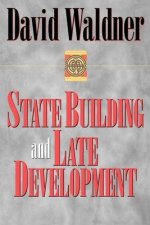 State Building and Late Development