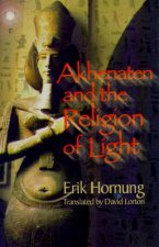 Akhenaten and the Religion of Light