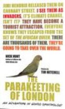 Parakeeting of London