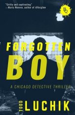Forgotten Boy: A Chicago Detective Thriller