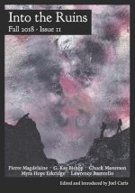 Into the Ruins: Fall 2018