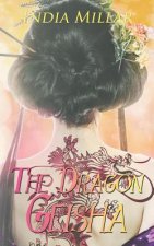 The Dragon Geisha