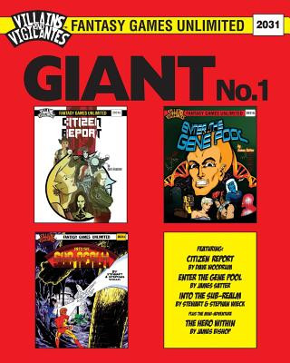 Villains and Vigilantes: Giant No. 1
