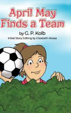 April May Finds a Team