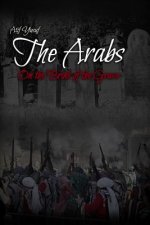 The Arabs: On the Brink of the Grave