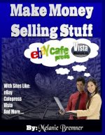 Make Money Selling Stuff