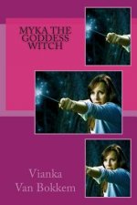 Myka the Goddess Witch