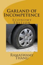 Garland of Incompetence: Economy Edition