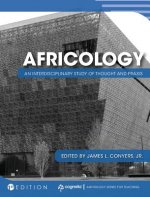Africology: An Interdisciplinary Study of Thought and Praxis