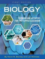 Biology: Textbook and Activities for the Flipped Classroom