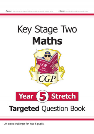 New KS2 Maths Targeted Question Book: Challenging Maths - Year 5 Stretch