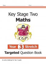 KS2 Maths Targeted Question Book: Challenging Maths - Year 3 Stretch