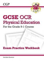 GCSE Physical Education OCR Exam Practice Workbook - for the Grade 9-1 Course (includes Answers)