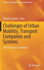 Challenges of Urban Mobility, Transport Companies and Systems